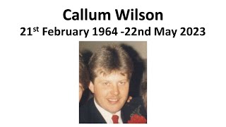 Funeral of Callum Wilson  Monday 12th June 1030am [upl. by Lira668]