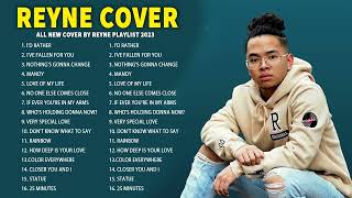 The Only One REYNE NONSTOP COVER SONGS LATEST 2023  BEST SONGS OF REYNE 2023 [upl. by Horst]