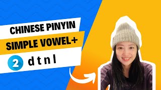 Learn Mandarin Language AlphabetLesson 31 Simple Vowelsdtnl  Beginner Chinese pinyin alphabet [upl. by Salsbury]