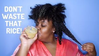 Made RICE WATER DONT Toss That Rice  BEST DIY Rice Milk Pre Poo for Natural Hair [upl. by Cirded]