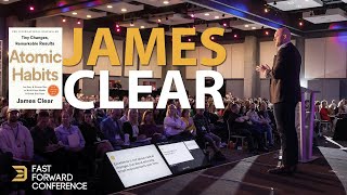 James Clear  Fast Forward Conference 2023 [upl. by Howland684]