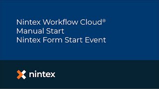 Nintex Workflow Cloud Manual Start  Form Start Event [upl. by Niwde482]