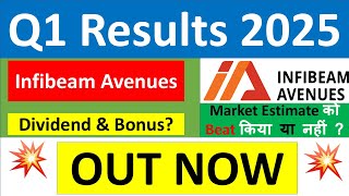 INFIBEAM AVENUES Q1 results 2025  INFIBEAM results today  INFIBEAM AVENUES Share News  INFIBEAM [upl. by Emmey]