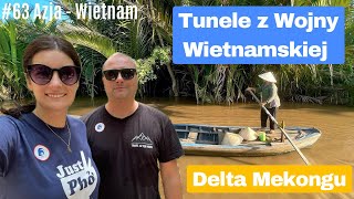 Azja 63  Tunele Cu Chi i Delta Mekongu  Śladami wojny wietnamskiej [upl. by Dachi]