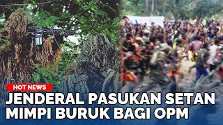 HABIS SUDAH OPM Panglima TNI Tunjuk Jenderal Pentolan Pasukan Setan Kopassus Alumni Adhi Makayasa [upl. by Irabaj]