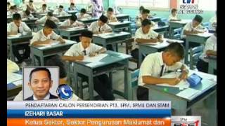 SPM  PENDAFTARAN CALON PERSENDIRIAN PT3 SPM SPMU DAN STAM 18 FEB 2016 [upl. by Kolosick]