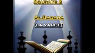 Récitation du Saint Coran Français Arabe  Sourate 2 Al Baqara La vache [upl. by Bullivant]