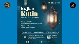 Live Kajian Rutin Mejlis Laitul Istnain [upl. by Becca441]