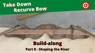 Bingham Projects TakeDown Recurve Bow Build Series  Part 8  Shaping the Riser [upl. by Asirral]