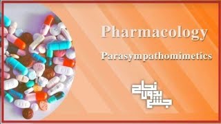 Parasympathomimetic drugs pharma L11 12 [upl. by Lavery]