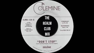 ORGONE  DONT STOP THE REALM 2019 CLUB MIX [upl. by Tada216]