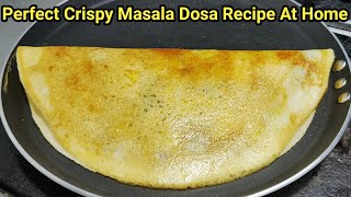 क्रिस्पी आलू मसाला डोसा बनाने की परफेक्ट रेसिपी Masala Dosa Recipe Crispy Dosa Dosa Chef Ashok [upl. by Sadowski]