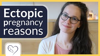 7 causes of ectopic pregnancies  tubal pregnancy risks [upl. by Ahsiuqal288]