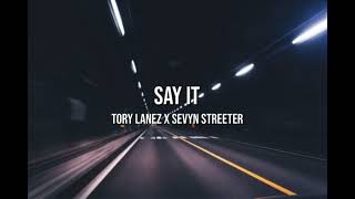 WEAR HEADPHONES tory lanez x sevyn streeter  say it mashup 8d audio [upl. by Ivy]