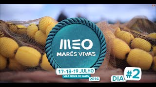 MEO Marés Vivas 2014  Dia 18 Jul [upl. by Hakon]