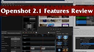 Openshot 21  Review of New Features amp First Impressions [upl. by Chong]