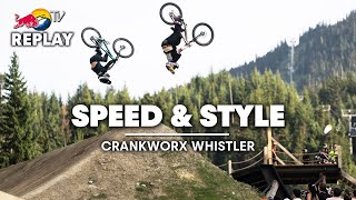 REPLAY Crankworx Whistler Speed amp Style 2023 [upl. by Hayouqes]