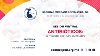 SESIÓN ANTIBIÓTICOS EL MILAGRO DESTRUIRÁ EL MILAGRO [upl. by Sairu]