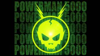 Powerman 5000 When Worlds Collide [upl. by Sinaj]