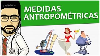 Semiologia 06  Medidas Antropométricas  Propedêutica Vídeo Aula [upl. by Gem]