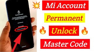 Mi Account Bypass  Remove Permanent Without Pc Using Master Code  Activate This Device [upl. by Orthman243]