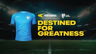 Performax x AIFF  Destined For Greatness ft Indian Football Team [upl. by Linus273]