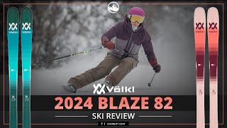 2024 Volkl Blaze 82 Ski Review with SkiEssentialscom [upl. by Hselin498]