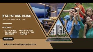 Kalpataru Bliss Vadgaon Sinhgad Road Pune  Its Time To Get Your Own Home [upl. by Anilyx]