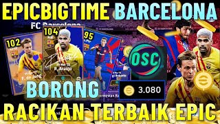 WOW ARAUJO 104 ANIMASI BARU BIGTIME  BORONG BARCELONA CLUB PACK RACIKAN TERBAIK EFOOTBALL 2024 [upl. by Ennaira]