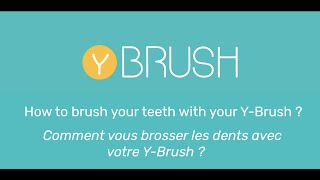 Tutorial  How to brush your teeth with your YBrush [upl. by Inacana]