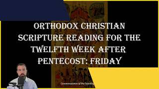 Twelfth Week After Pentecost Friday  Hebrews 314 amp Matthew 161319  September 13 2024 [upl. by Gratiana979]