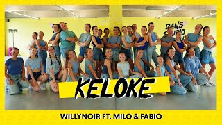 Keloke  Willynoir ft Milo amp Fabio  Dance Video  Choreography [upl. by Myca908]