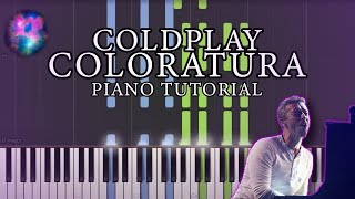 Coldplay  Coloratura Live  Studio Version Piano Tutorial Cover [upl. by Aynek598]