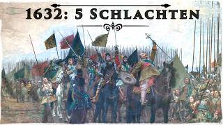 5 Schlachten die das Schicksal Europas entschieden  Dreißigjähriger Krieg 1632 [upl. by Pinter753]