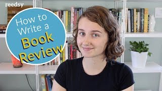 How to Write a Book Review [upl. by Aleirbag]