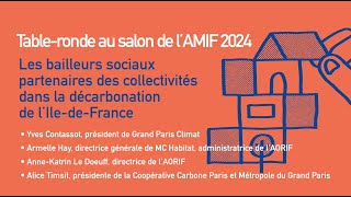 Décarbonation Extraits TR quotLes Hlm partenaires des collectivités dans la décarbonation de l’IdFquot [upl. by Jeuz740]