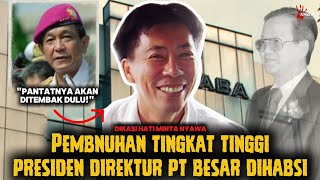 Pembnuhan Tingkat Tinggi Presiden Direktur PT Besar Indonesia Dihabísi Mantan Menantu [upl. by Harvie705]