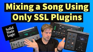 Review Mixing a Song Using Only SSL Solid State Logic Plugins [upl. by Nauqel]