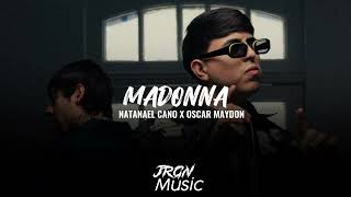 Madonna  Natanael Cano FT Oscar Maydon Audio Oficial [upl. by Nnylorac]