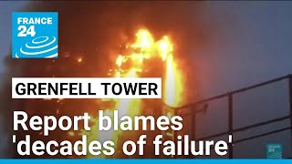 Grenfell Tower fire a culmination of decades of failure UK inquiry • FRANCE 24 English [upl. by Ynabla]