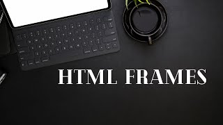 Frame amp Frameset in HTML [upl. by Patt420]