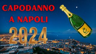 Capodanno a Napoli 2024 cosa fare [upl. by Yokoyama]