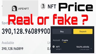 APENFT Binance price real or fake [upl. by Levona]