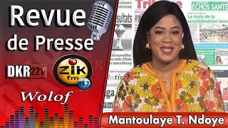 Revue de Presse Wolof de Zik Fm du Jeudi 04 Janvier 2024 avec Mantoulaye Thioub Ndoye [upl. by Silvia]