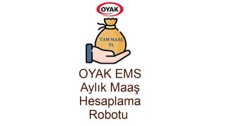 OYAK EMS Nema Aylık Tam Maaş Hesaplama Robotu [upl. by Allrud]