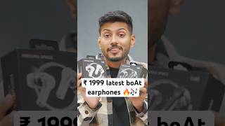 ₹1999 latest boAt earphones🔥🎶 [upl. by Llerud185]