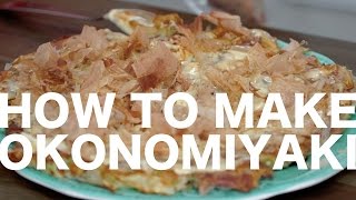 How to Make Okonomiyaki [upl. by Briny]