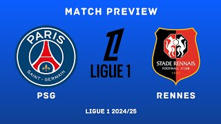 Paris SaintGermain Vs Rennes  Ligue 1 202425 MD 6 Preview  Lineups predictions amp H2H Stats [upl. by Carothers]