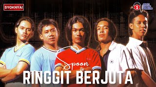 Ringgit Berjuta  Spoon Lirik Video [upl. by Anselmo]