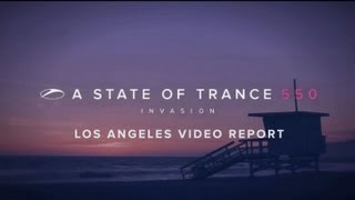 A State of Trance 550 Los Angeles video report [upl. by Chassin877]